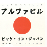 Alphaville - Big In Japan 1992 A.D. [CDS] '1992