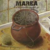 Marea - En Mi Hambre Mando Yo '2011