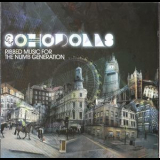 Sohodolls - Ribbed Music For The Numb Generation '2007