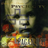 Psychic Tv - Pagan Day '1986
