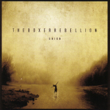 The Boxer Rebellion - Union '2009