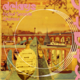 Delays - Faded Seaside Glamour '2004
