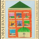 Steve Swell & Chris Kelsey - Observations '1996