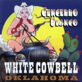 White Cowbell Oklahoma - Cencerro Blanco '2003