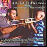 Jeff Bradshaw - Home: One Special Night At The Kimmel Center '2015