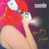 Suede - Saturday Night '1997