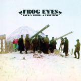 Frog Eyes - Paul's Tomb: A Triumph '2010