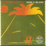 Zazou, Bikaye & Cy1 - Noir Et Blanc '1983