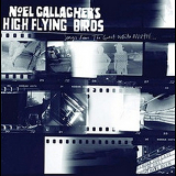 Noel Gallagher's High Flying Birds - Songs From The Great White North '2012