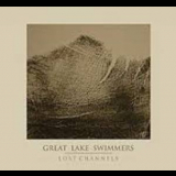 Great Lake Swimmers - Lost Channels '2009