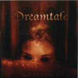 Dreamtale - Difference '2005