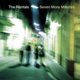 The Rentals - Seven More Minutes '1999