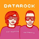 Datarock - Datarock '2005