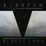 Birdpen - Global Lows '2012