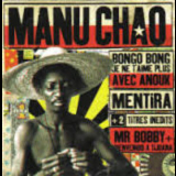 Manu Chao - Bongo Bong '2000