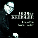 Georg Kreisler  - Die Alten Bösen Lieder (2CD) '1997