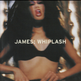 James - Whiplash '1997