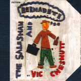 Vic Chesnutt - The Salesman & Bernadette '1998