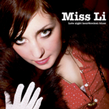 Miss Li - Late Night Heartbroken Blues '2006