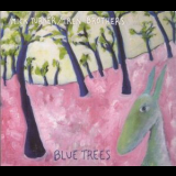 Mick Turner & Tren Brothers - Blue Trees '2007
