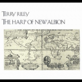 Terry Riley - The Harp Of New Albion '1986