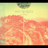 Dan Mangan - Oh Fortune '2011