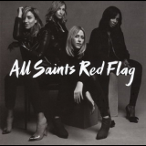 All Saints - Red Flag '2016
