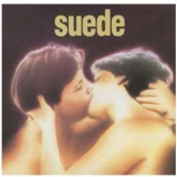 Suede - Suede (Deluxe Edition, 2CD) '2011