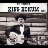 C.w. Stoneking - King Hokum '2006