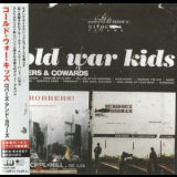 Cold War Kids - Robbers & Cowards '2007