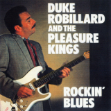 Duke Robillard & The Pleasure Kings - Rockin' Blues '1988