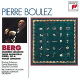 Pierre Boulez, Cond; Barenboim, Zukerman, Pay, Ensemble Intercontemporain - Alban Berg - Chamber Concerto, 4 Pieces For Clarinet & Piano & Piano Sonata '1977