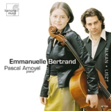 Emmanuelle Bertrand - Pascal Amoyel - Alkan - Liszt '2001