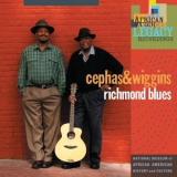 Cephas & Wiggins - Richmond Blues '2008