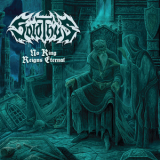 Solothus - No King Reigns Eternal '2016