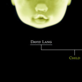 David Lang - Child '2003