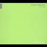 Bruno Maderna - For Strings '2002