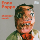 Enno Poppe - Chamber Music '2005