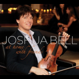 Joshua Bell - At Home With Friends '2009
