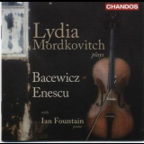 Lydia Mordkovitch Ian Fountain - Bacewicz - Enescu Works For Violin And Piano '2008