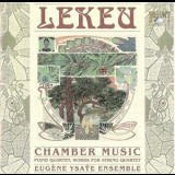 Eugene Ysaye Ensemble - Lekeu Chamber Music '1991
