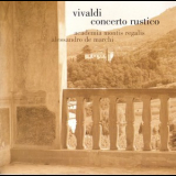 Academia Montis Regalis - Allesandro De Marchi - Vivaldi - Concerto Rustico '2006