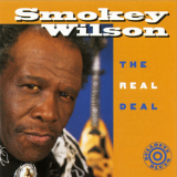 Smokey Wilson - The Real Deal '1995