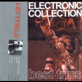 Leftfield - Best Trips '2001