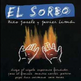 Nino Josele Y Javier Limon - El Sorbo '2001