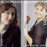 Ulla Soinne, Usrula Lerber - Schumann, Beethoven, Takemitsu - Works For Viola And Piano '2009