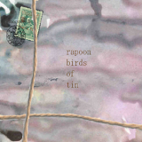 Rapoon & Birds Of Tin - Monomyth '2004