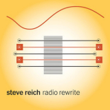 Steve Reich - Radio Rewrite '2014