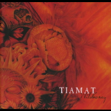 Tiamat - Wildhoney (2CD) '1994