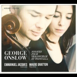 Emmanuel Jacques & Maude Gratton - George Onslow – Sonates Pour Violoncelle Et Piano – Emmanuel Jacques '2000